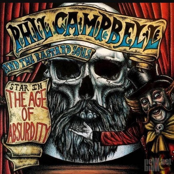 PHIL CAMPBELL AND THE BASTARD SONS - THE AGE OF ABSURDITY 2018