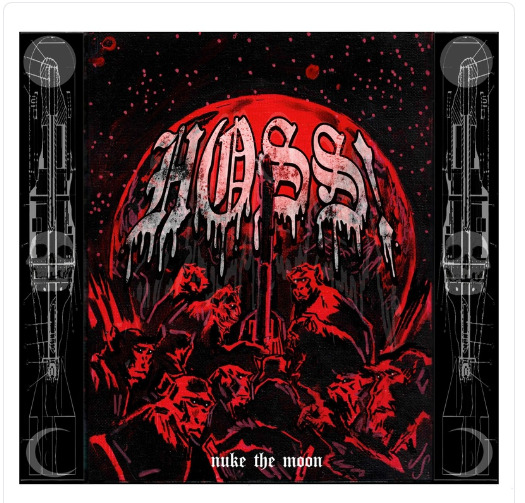 Hoss! - Nuke the Moon (2024)